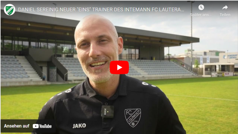 Daniel Sereinig neuer Trainer beim  Intemann FC Lauterach