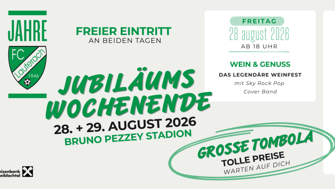 80 Jahre FC Lauterach. 80 Jahre voller Emotionen.